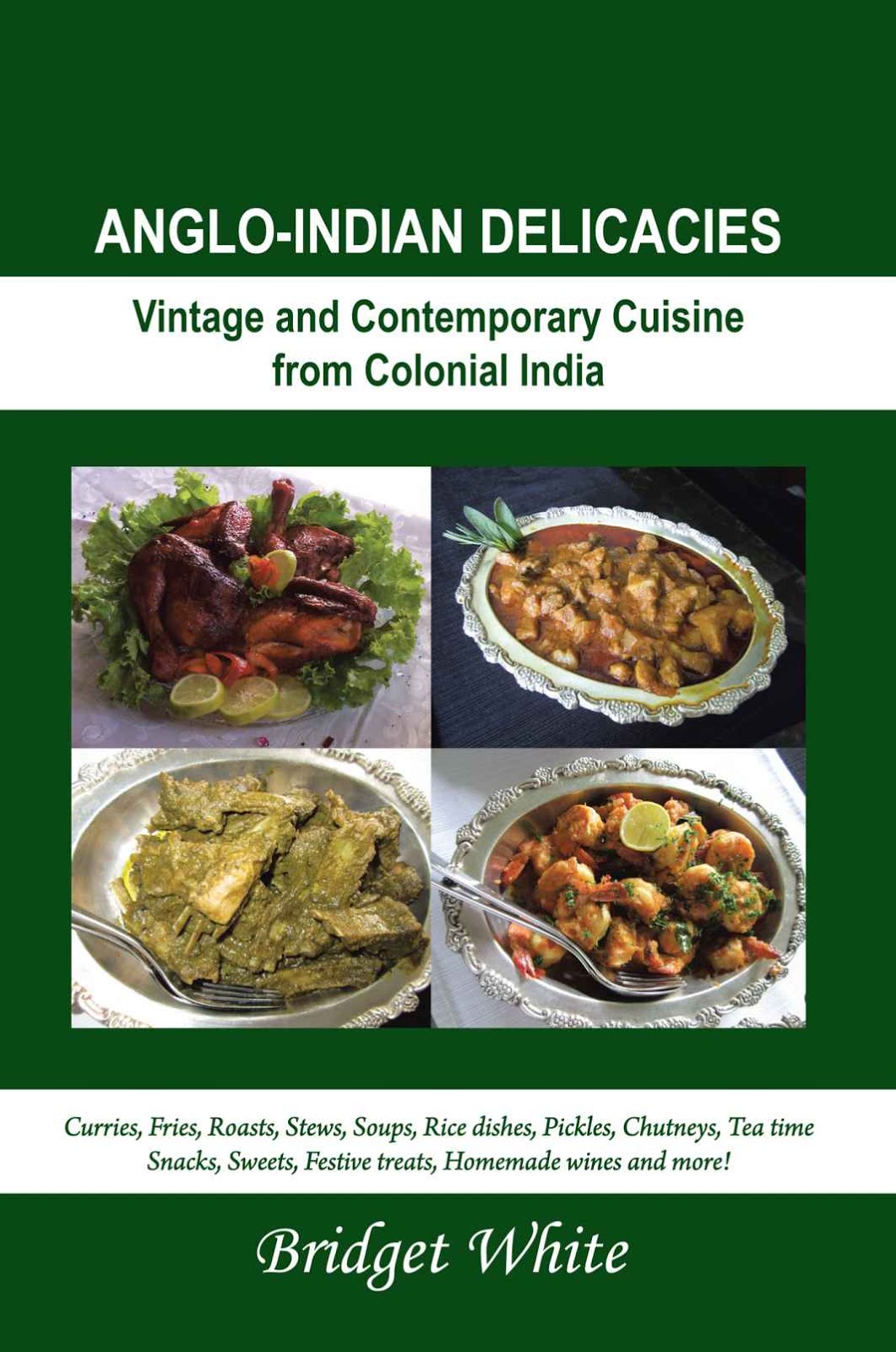 BRIDGET WHITE ANGLOINDIAN RECIPES ANGLOINDIAN DELICACIES VINTAGE