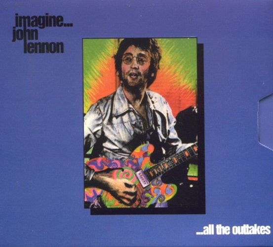 bootleg addiction John Lennon Imagine... All The Outtakes
