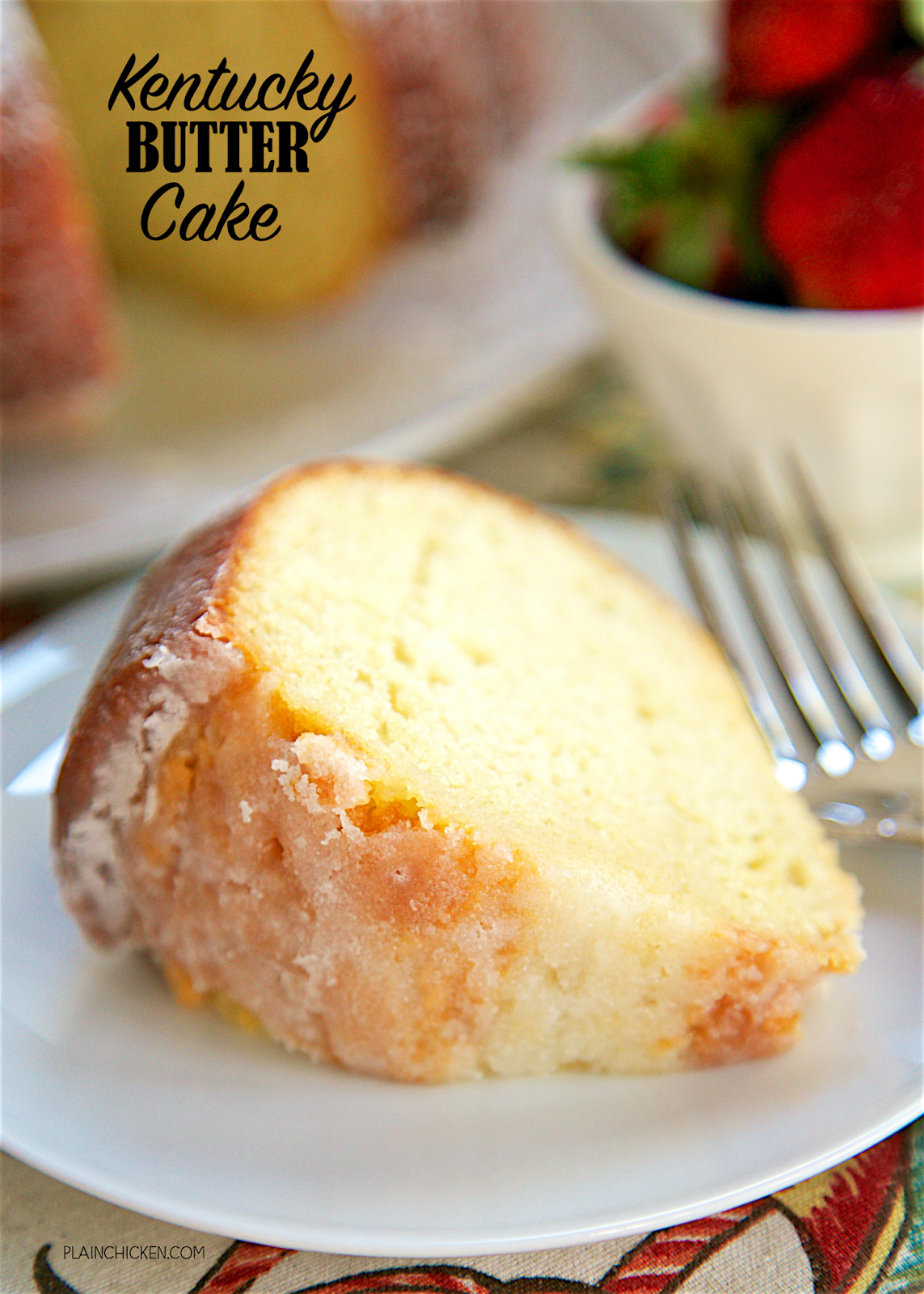 Kentucky Butter Cake Plain Chicken