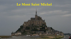 NORMANDIA 5º VIDEO Le Mont Saint Michel