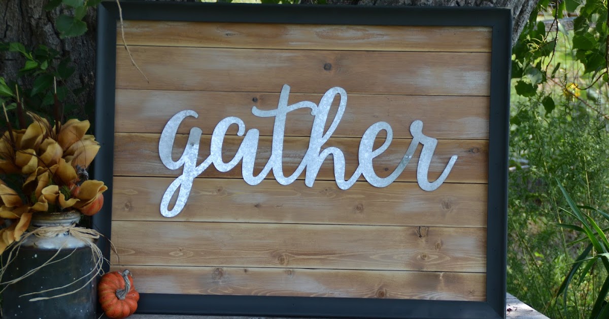 DIY Gather Sign Sabrina Sandoval
