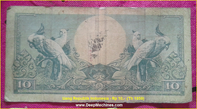 Uang Kertas Langka/ Kuno Republik Indonesia Rp 10,- (1959) Gambar Koleksi Uang Kertas Langka/ Kuno Indonesia, Nominal Rp 10,- Tahun 1959