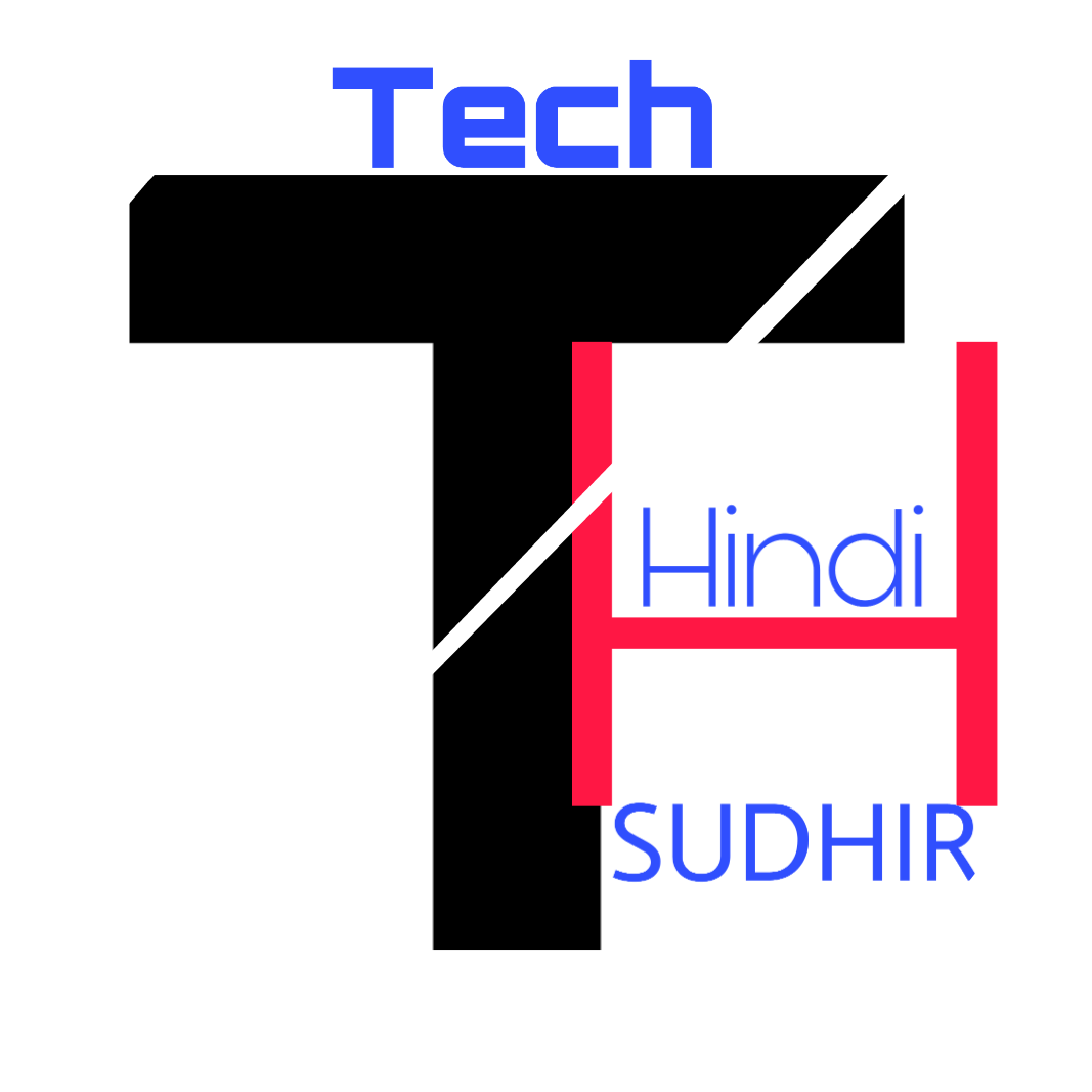 Tech Hindi SUDHIR