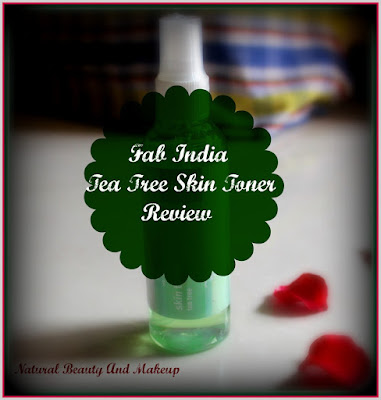 Review on Fabindia Teatree skin toner,price,details and other details on Natural Beauty And Makeup blog