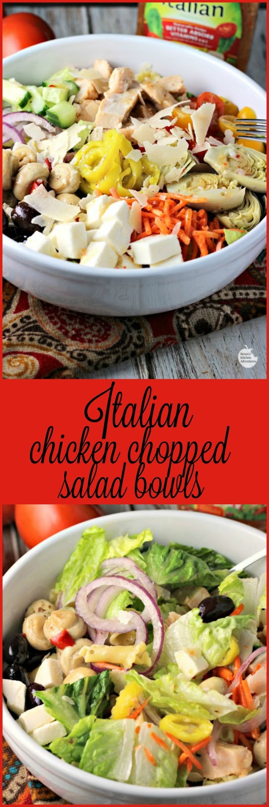 [ad] Italian Chicken Chopped Salad Bowls | by Renee's Kitchen Adventures - Quick and easy dinner solution recipe for a healthy meal with chicken, veggies and pasta #SimplySatisfyingSalads #EverydayEffortless