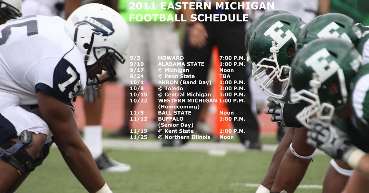 Michigan Exposures: The EMU Football Schedule 2011