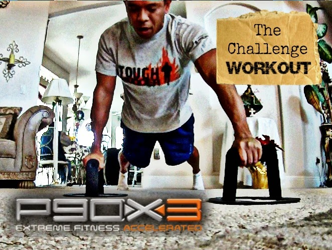P90X3 - The Challenge Workout.