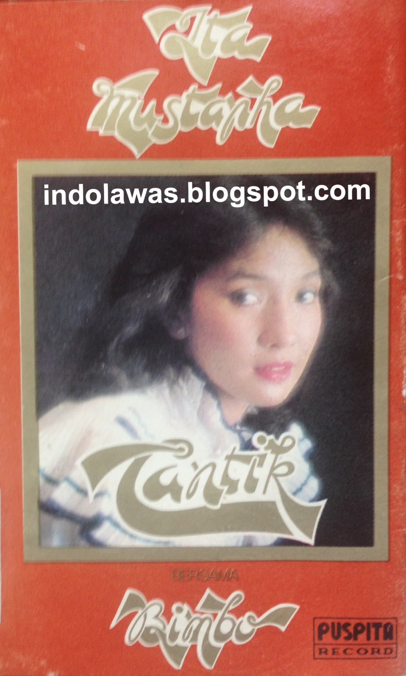 indolawas: Ita Mustafa - Cantik