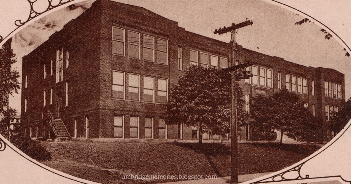 Ambridge Memories The first Ambridge High School