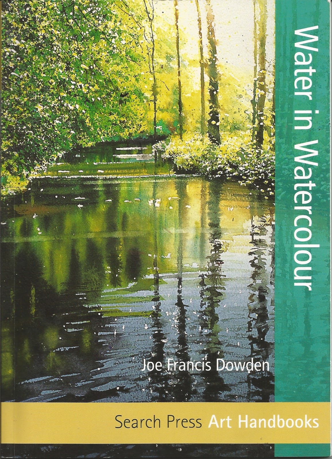 Whatercolorit? Water in Watercolor, by Joe Francis Dowden