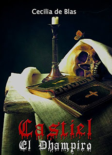 Castiel: el Dhampiro - Cecilia De Blas Cambara