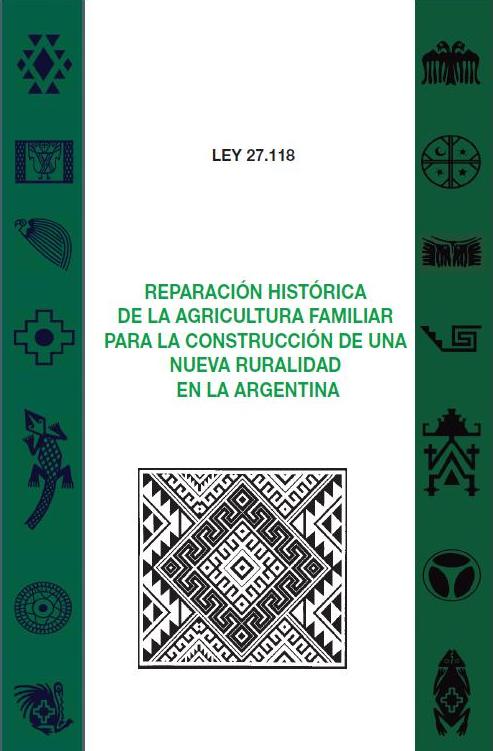 LEY DE REPARACION HISTÓRICA DE LA AGRICULTURA FAMILIAR