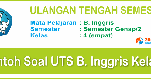 38+ Soal Uts Kelas 4 Bahasa Inggris Dan Kunci Jawaban Pics