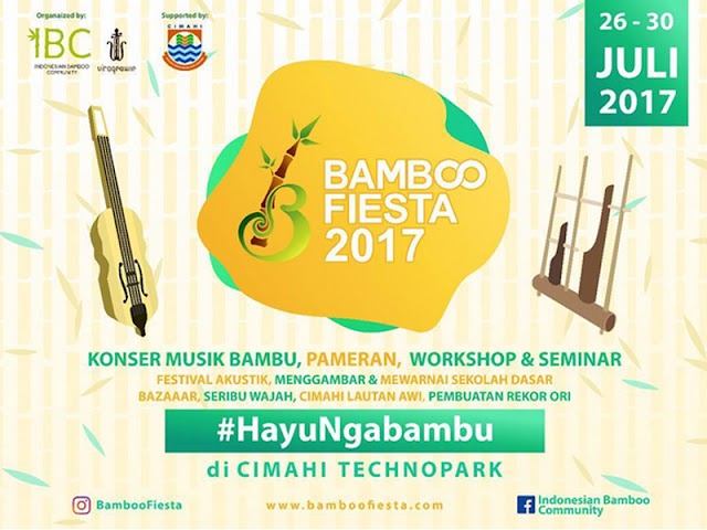 Event Bamboofiesta Digelar 26 - 30 Juli 2017 di Cimahi Technopark