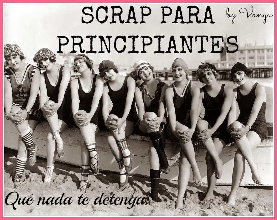 SCRAP PARA PRINCIPIANTES