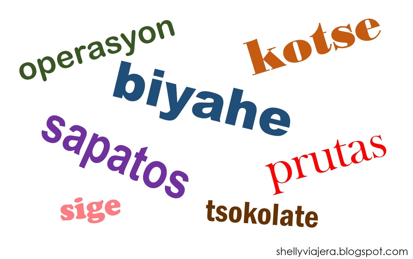 Filipino and Spanish Words: Spelling the Difference - Shelly Viajera Travel