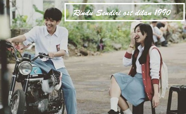 Iqbal Ramadhan Rindu sendiri (Ost Dilan 1990)