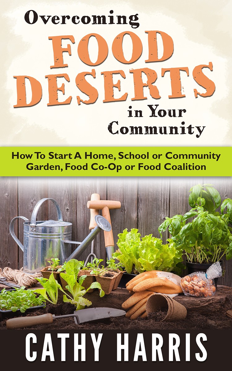 Overcoming Food Deserts in Your Community