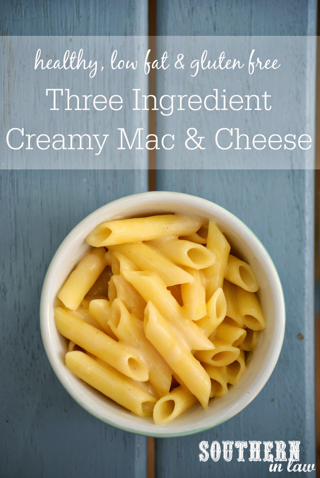 Healthy Three Ingredient Creamy Mac and Cheese Recipe - Healthy, low fat, gluten free, low calorie, dairy free