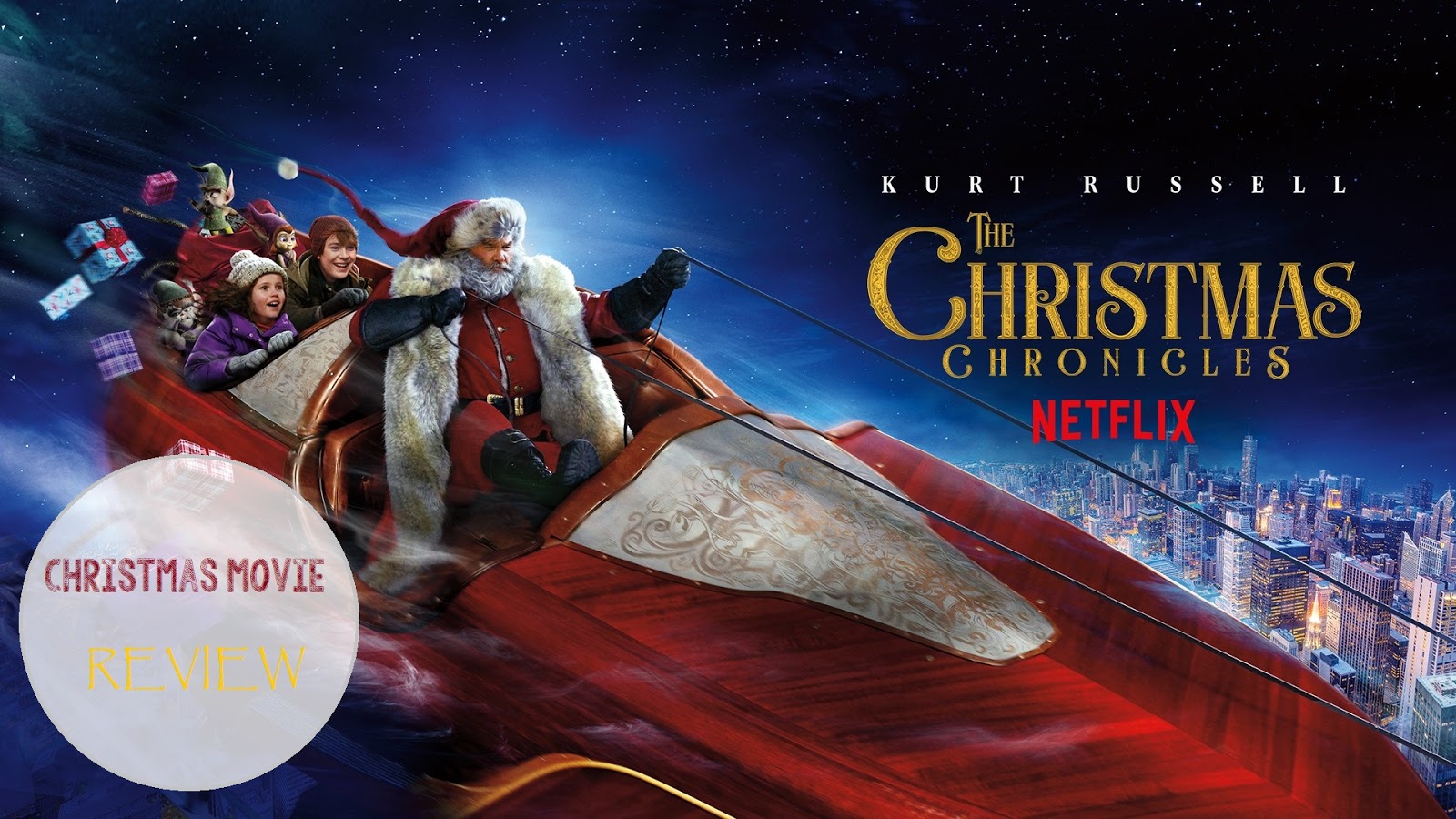 My blog,coffee and camera! January 6 Christmas Chronicles (movie review)