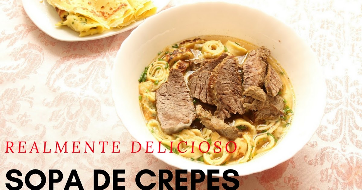 Sopa De Crepes / Frittatensuppe - Realmente Delicioso image of Sopa De Crepes / Frittatensuppe - Realmente Delicioso