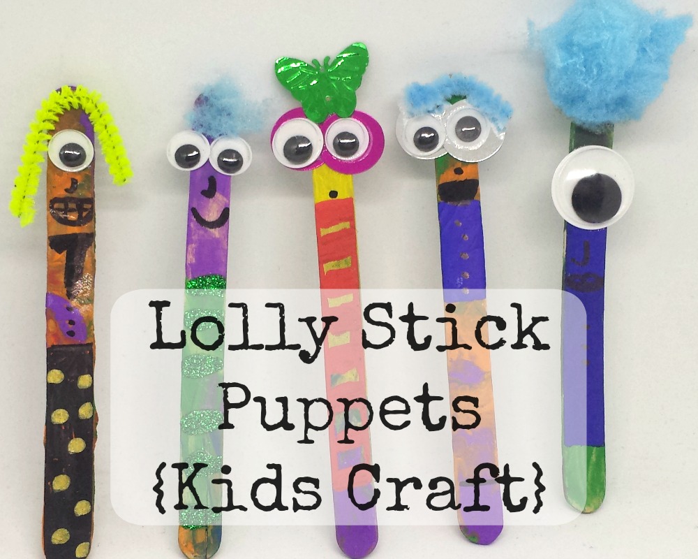 Lolly Stick Puppets {Kids Craft} - Whimsical Mumblings
