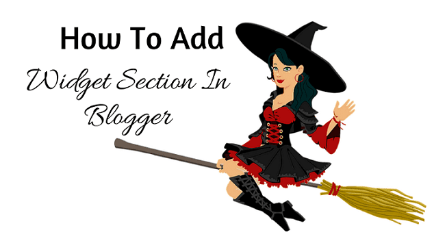 How To Add A Widget Section In Blogger Add A Widget