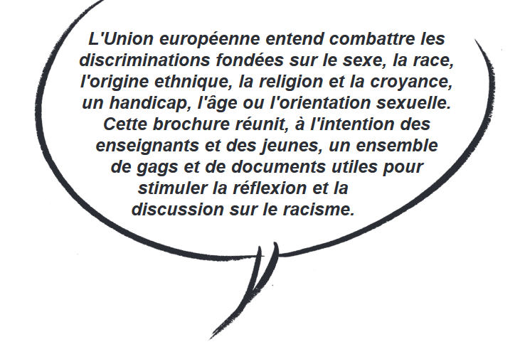 http://www.egalitecontreracisme.fr/sites/default/files/atoms/files/bd_moi_raciste.pdf