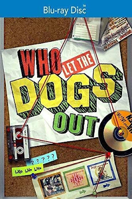 Who Let The Dogs Out 2019 Documentary Bluray