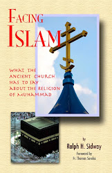 'Facing Islam: What the Ancient Church has to say about the Religion of Muhammad'