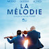 [CRITIQUE] : La Mélodie