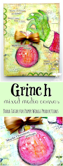 Grinch Stamped Mixed Media Canvas by Dana Tatar for Paper Wings Productions