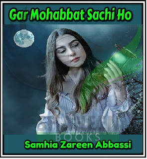 gar mohabbat sachi ho novel,Urdu novel Gar Mohabbat Sachi Ho ,Gar Mohabbat Sachi Ho pdf