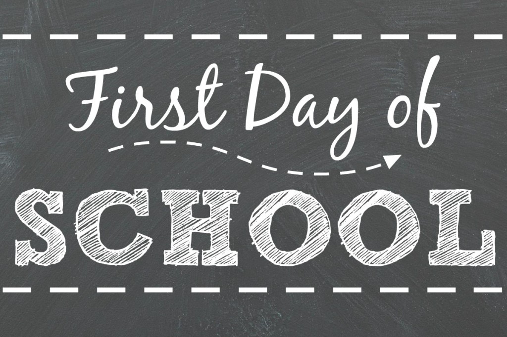 First Day Of School Posters Printable Free