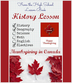 From the High School Lesson Book - History Lesson: Thanksgiving in Canada on Homeschool Coffee Break @ kympossibleblog.blogspot.com