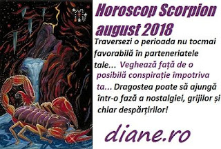 Horoscop Scorpion august 2018