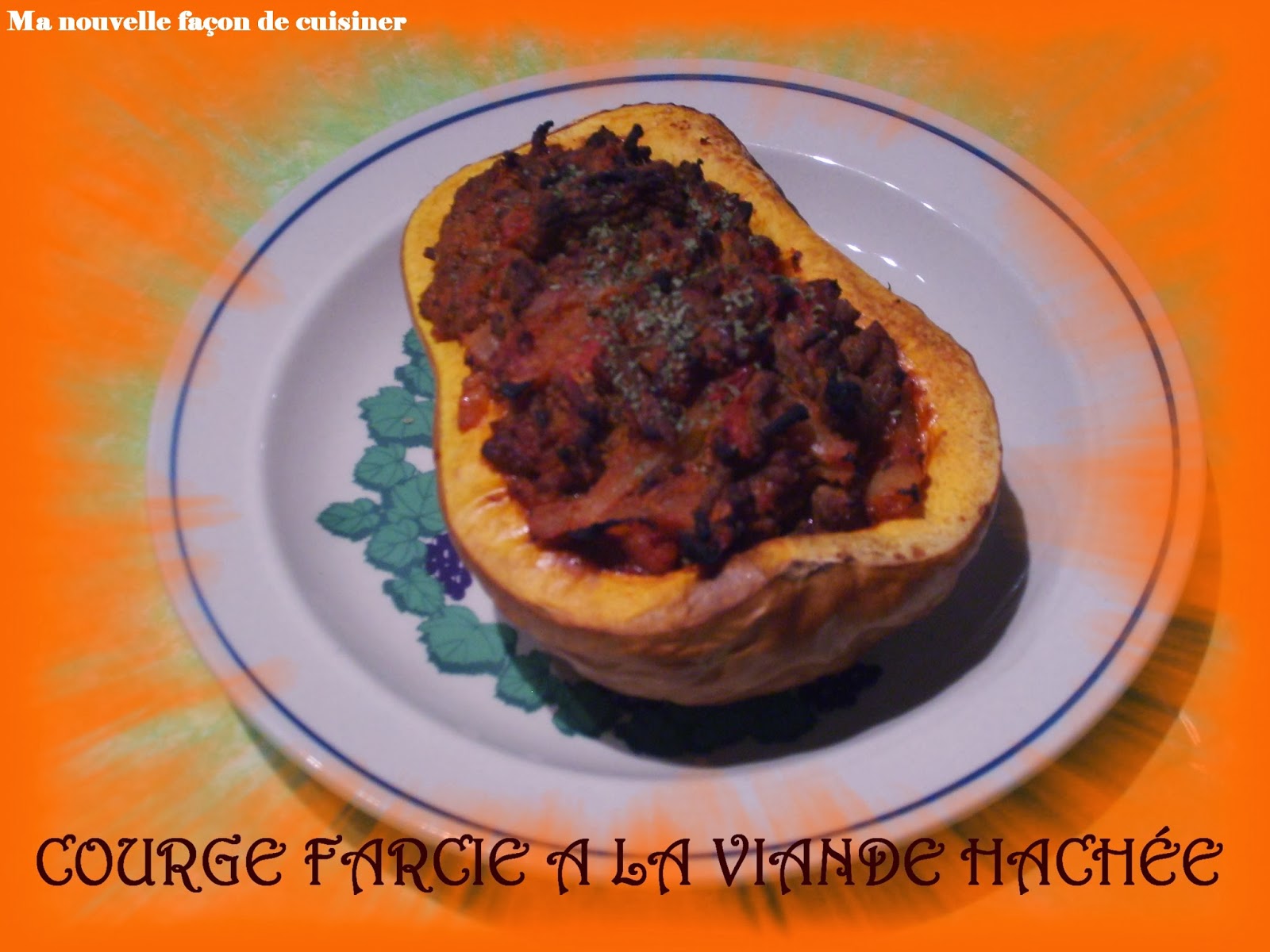 Ma nouvelle façon de cuisiner Courge farcie à la viande hachée 4 PP ou 4 FP