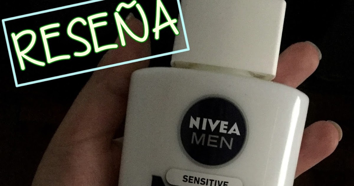 Chica belleza Reseña Bálsamo after shave de Nivea ¿Qué es? ¿Para qué