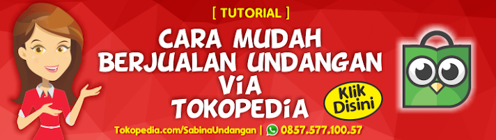 CARA MUDAH JUALAN UNDANGAN VIA TOKOPEDIA