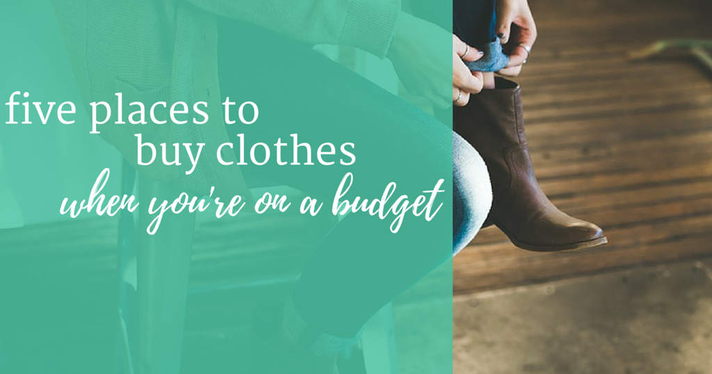 five places to buy clothes when you're on a budget a hundred tiny wishes