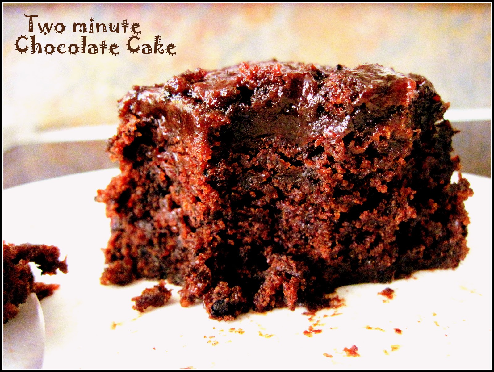 Food.. Food.... and........ Food Microwave Chocolate Cake (No Egg, No