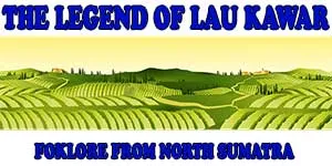 15. The legend of Lau Kawar