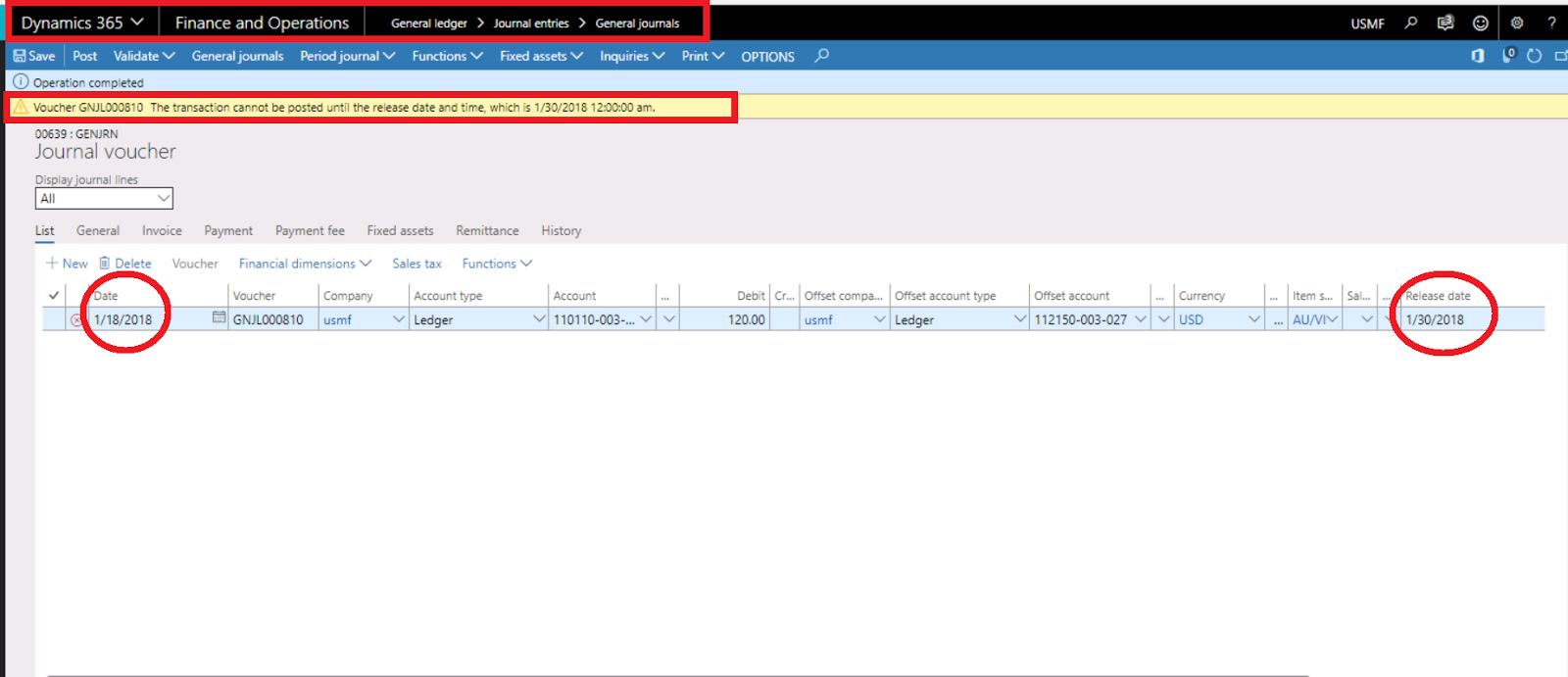 How to hold a specific journal entry until a specific date in dynamics