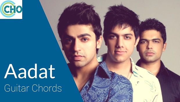 Jal Aadat Full Song Chords Jal Aadat Full Song Chords