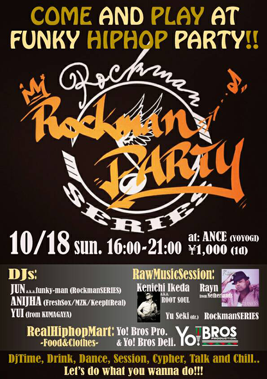 10/18 (sat) Rockman Party @代々木 Ance