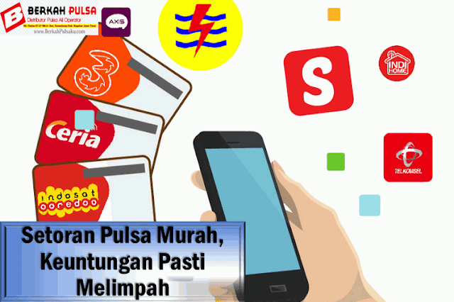 Setoran Pulsa Murah, Keuntungan Pasti Melimpah Setoran Pulsa Murah, Keuntungan Pasti Melimpah