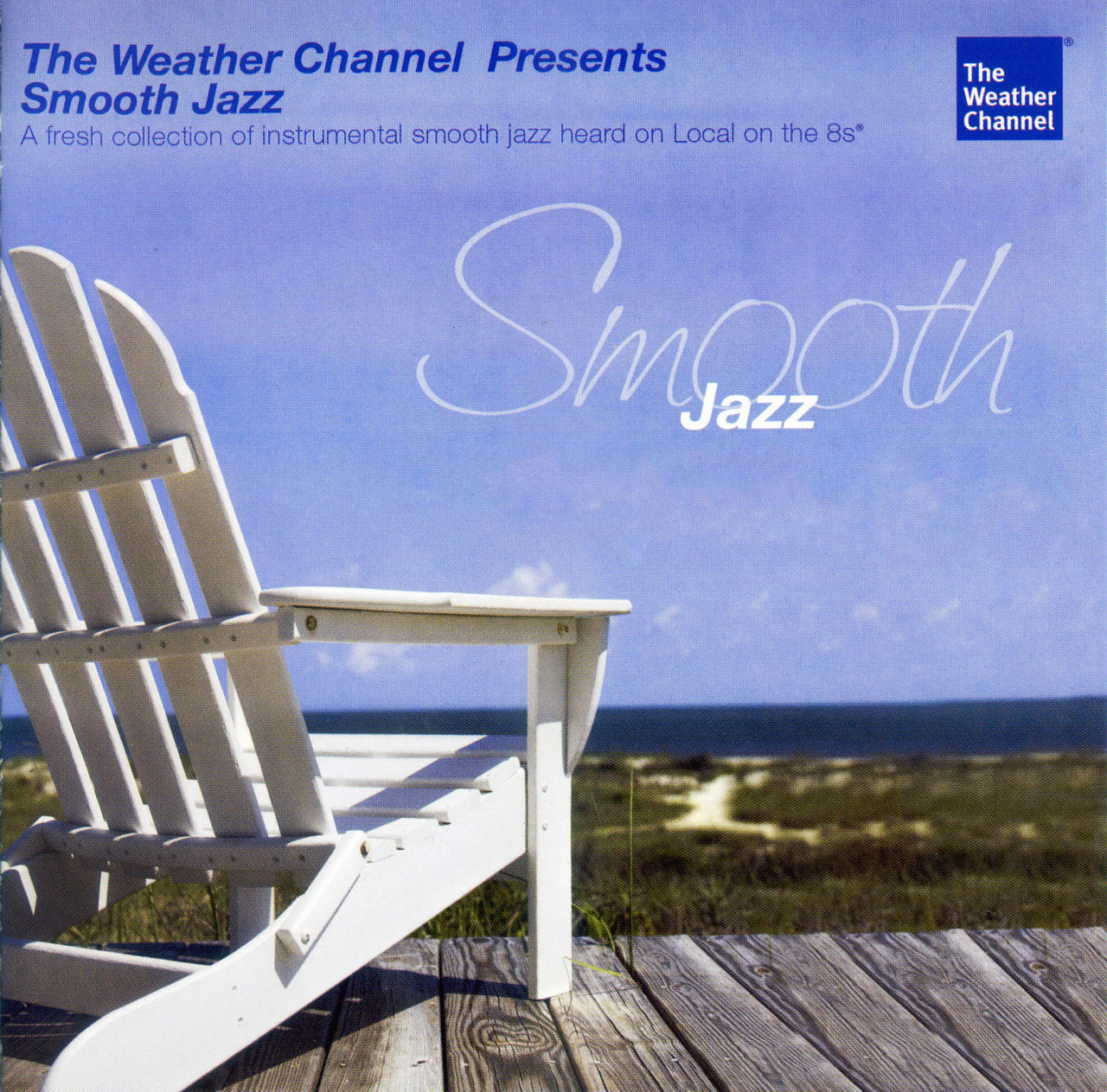 [Smooth Jazz] VA The Weather Channel Presents The Best Of Smooth