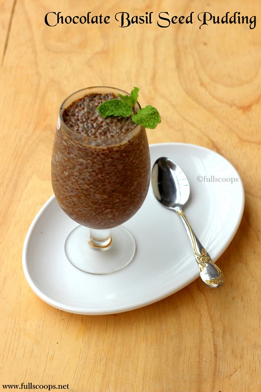 Chocolate Basil Seed Pudding Full Scoops A food blog with easy,simple & tasty recipes!