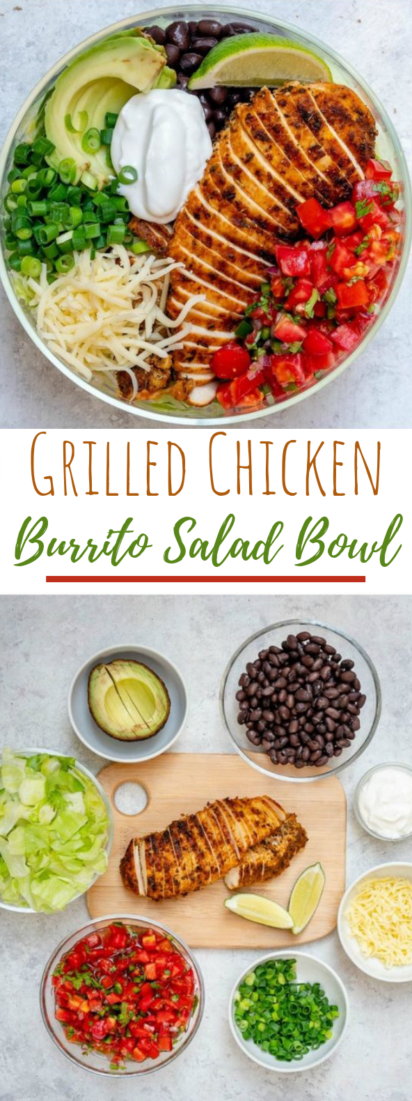 Grilled Chicken Burrito Salad Bowls #healthy #cleaneating