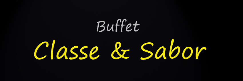 Buffet  Classe & Sabor